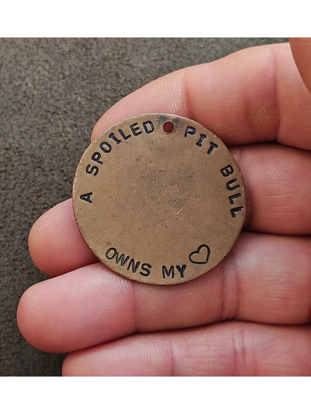 Hand Stamped "A Spoiled Pit Bull Owns My" Custom Copper Pet ID